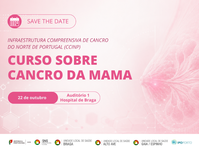 uls-de-braga-Save the Date | Curso Sobre Cancro da Mama