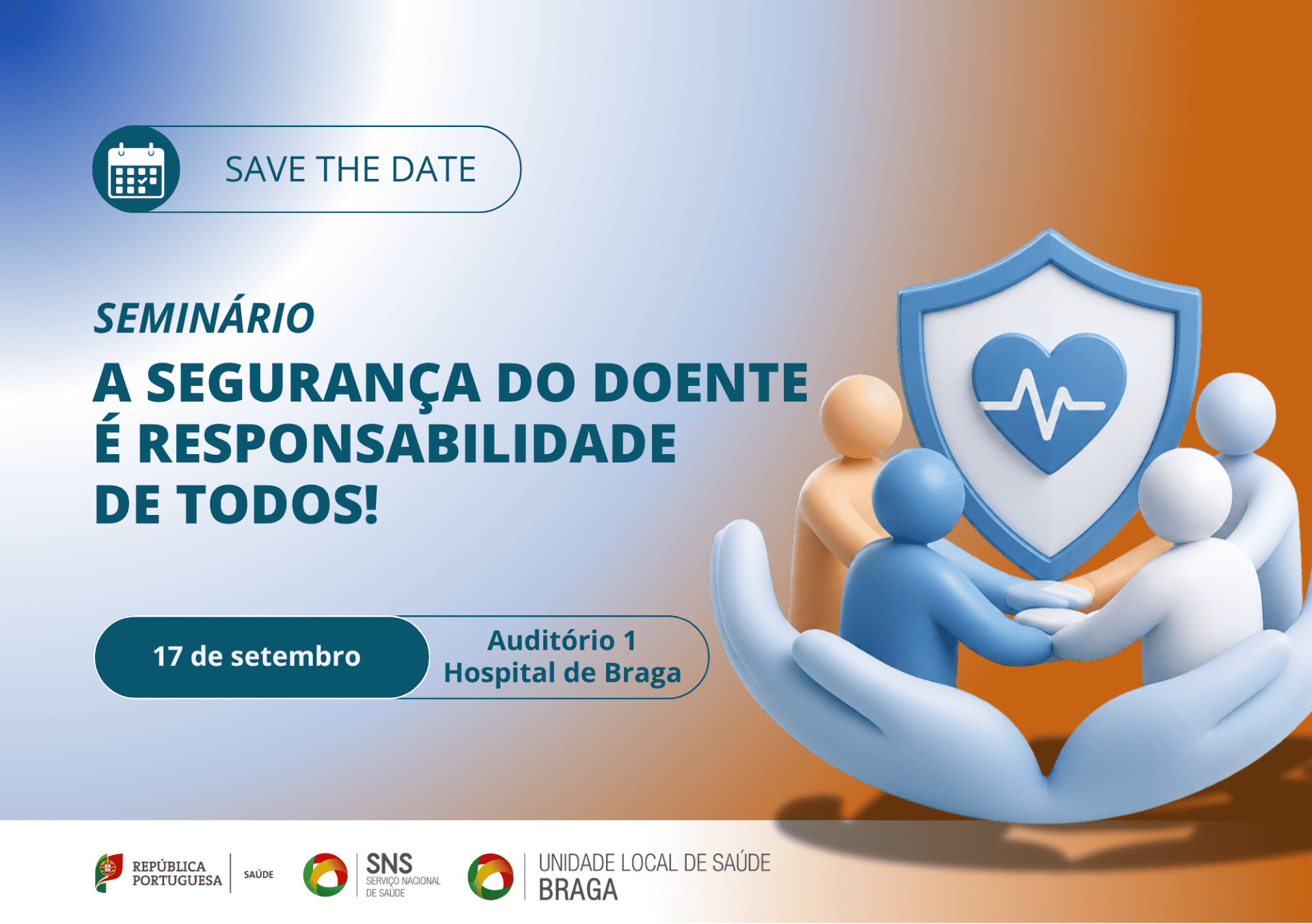uls-de-braga-Save the Date | Seminário: A Segurança do Doente é Responsabilidade de Todos!